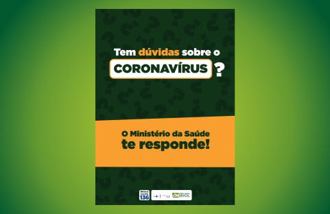 Tem dúvidas sobre o Coronavírus?