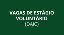 VAGAS-ESTAGIO-VOLUNTARIO-DAIC.png