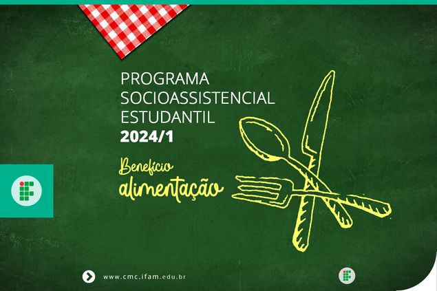 Programa Estudantil de Assistência Social 2024/1 - Benefício Alimentar