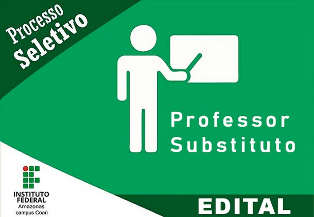EDITAL Nº. 04/2023 - Processo Seletivo de Professor Substituto