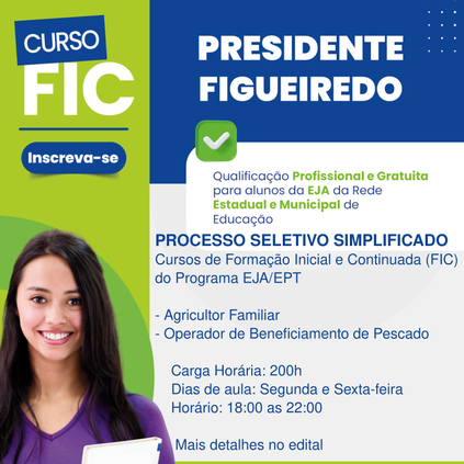 Edital nº 07/2024 Processo Seletivo Simplificado para Cursos FIC do Programa EJA/EPT - Modalidade Presencial