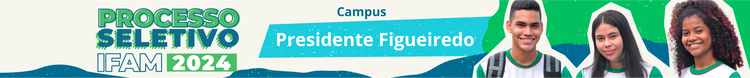 banner-pse2024 -campus_presidente_figueiredo.png