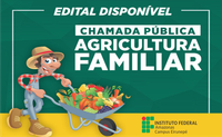 Chamada Pública para contratação de fornecedores de Gêneros Alimentícios da Agricultura Familiar