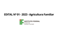 EDITAL Nº 01 - 2023 - Agricultura Familiar