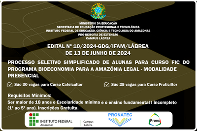 O curso FIC do Programa Bioeconomia para a Amazônia Legal - Modalidade Presencial.