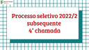 4° Chamada Processo Seletivo