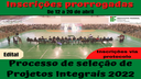 Projetos integrais inscrições prorrogadas.png