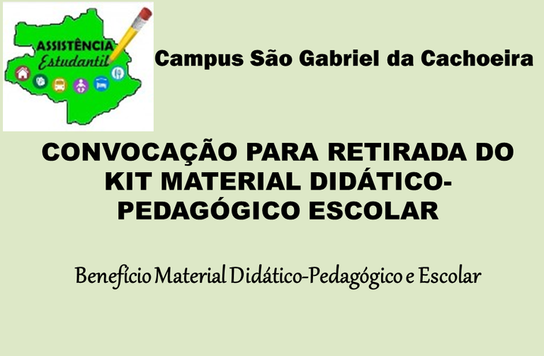 CONVOCAÇÃO PARA RETIRADA DO KIT MATERIAL DIDÁTICO-PEDAGÓGICO ESCOLAR