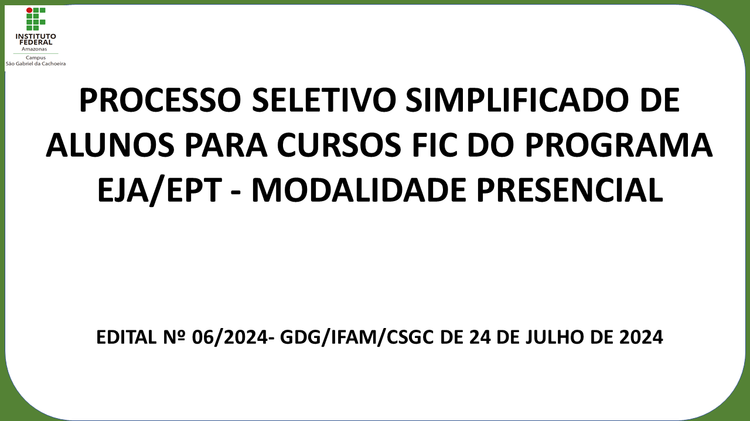 PROCESSO SELETIVO SIMPLIFICADO DE ALUNOS PARA CURSOS FIC