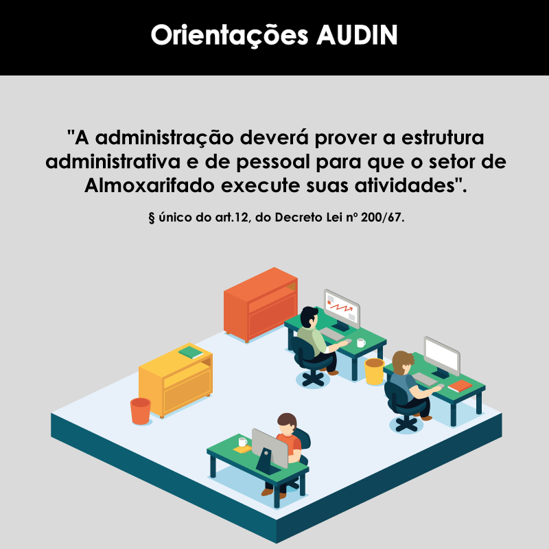 Orientação AUDIG - Almoxarifado 01