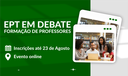 EPT em debate.png