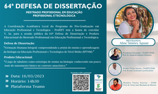 77ª Defesa Final de Dissertação - Mestrado Profissional em Educação  Profissional e Tecnológica — Portal do Instituto Federal do as