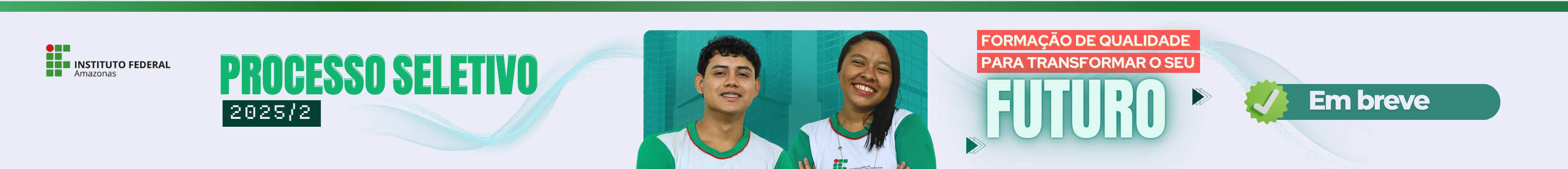PROCESSO SELETIVO 2025/2