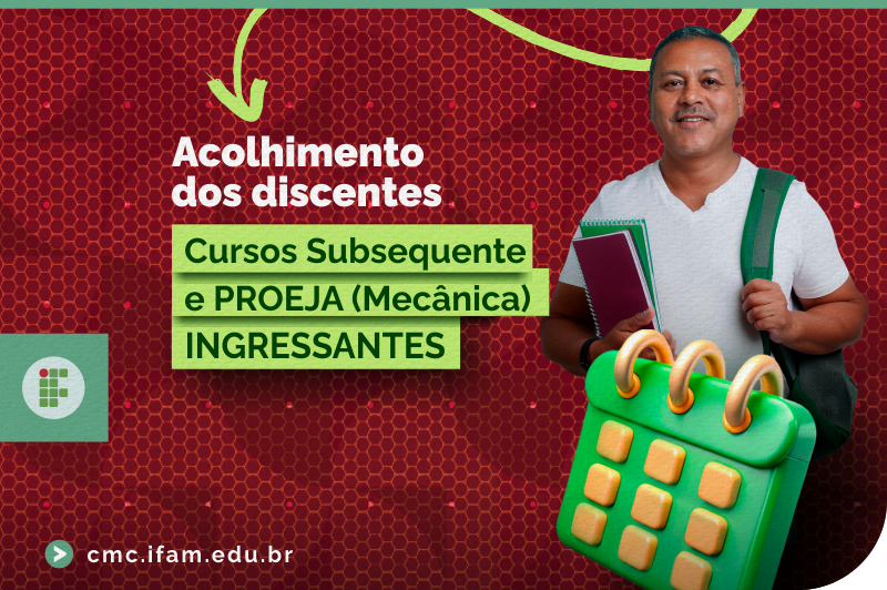 [acolhimento-ingressantes-subsequente-proeja]-ifamcmc-portal.png