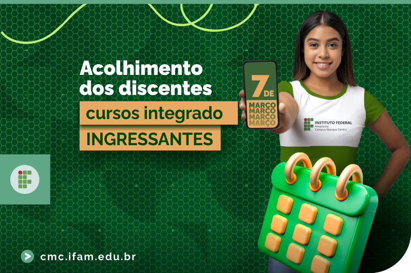 [acolhimento-ingressantes-integrado]-ifamcmc-portal.png