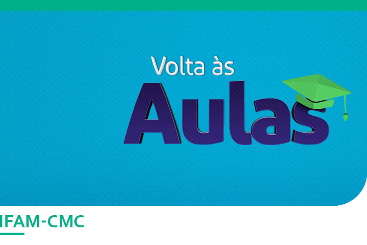 [volta-as-aulas-2019-2]-ifam-cmc-02.jpg