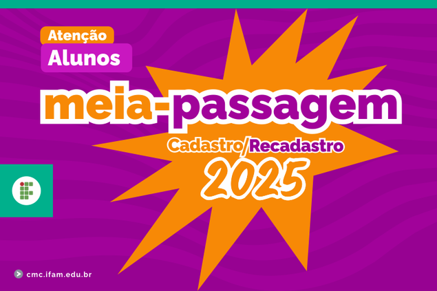 RECADASTRO MEIA PASSAGEM SINETRAM  - ALUNOS VETERANOS DA GRADUAÇÃO