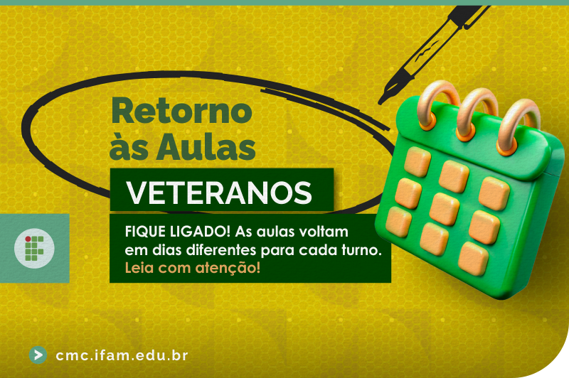 [retorno-as-aulas-veteranos]-ifamcmc-portal.png