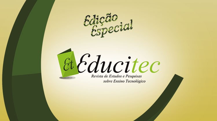 Revista Educitec acaba de lançar a continuação da Edição Especial  “Educação, Ensino e suas Tecnologias”