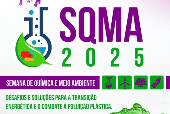 SQMA 2025 - SEMANA DE QUÍMICA E MEIO AMBIENTE 2025