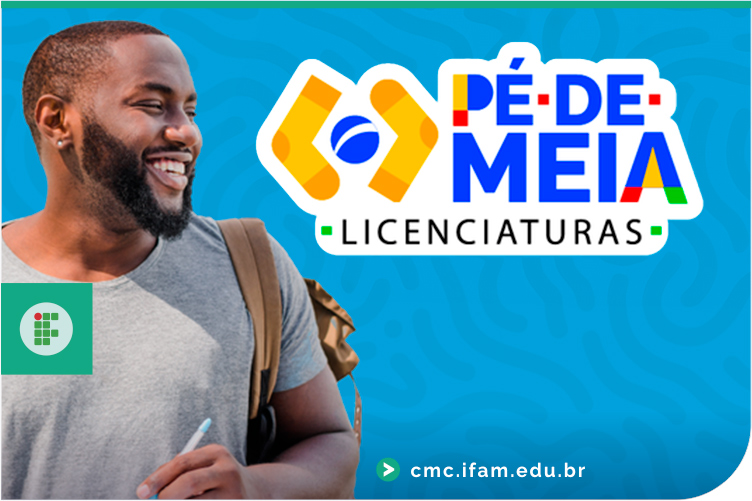[pe-de-meia-licenciaturas]-ifamcmc-img-portal-01.jpg