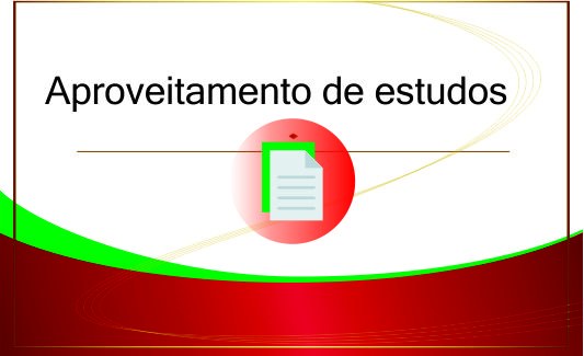 Aproveitamento de estudos.jpg