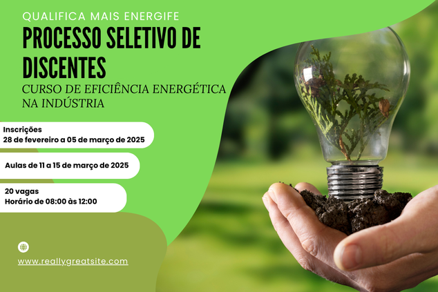 Processo Seletivo Curso de Eficiência Energética na Indústria