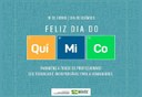 Feliz Dia do Químico