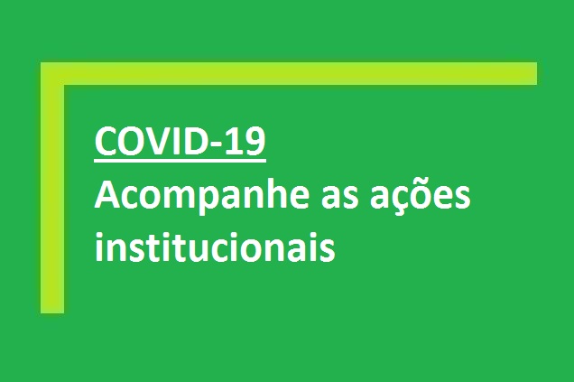 Coronavirus - Ações institucionais