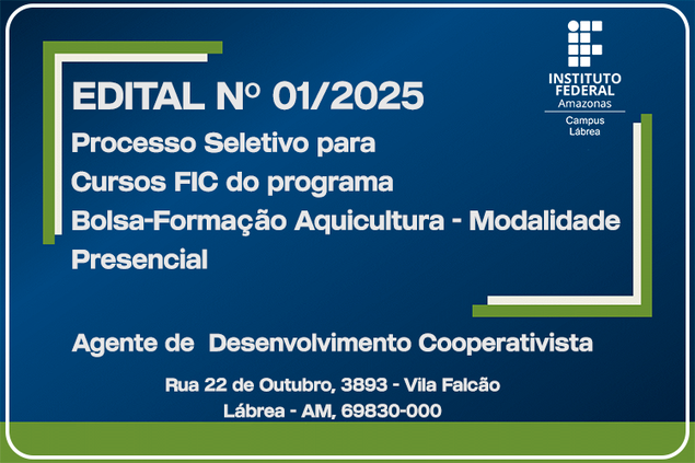 Edital Nº 01/2025 - IFAM Campus Lábrea