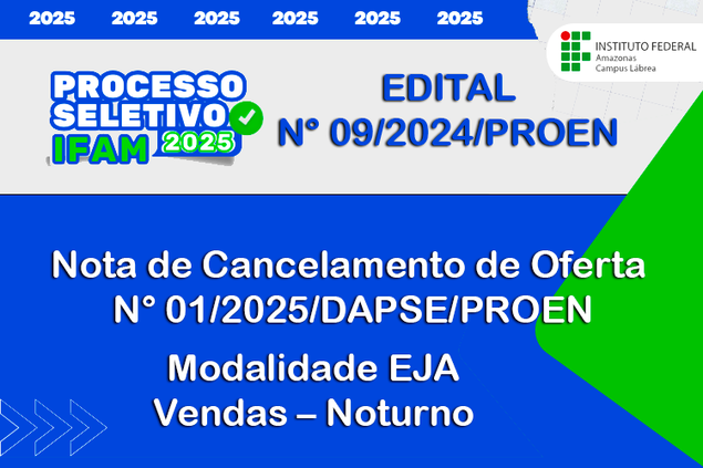 Nota de Cancelamento de Oferta n° 01/2025/DAPSE/PROEN