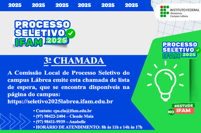 Disponíveis na página do campus: https://seletivo2025labrea.ifam.edu.br