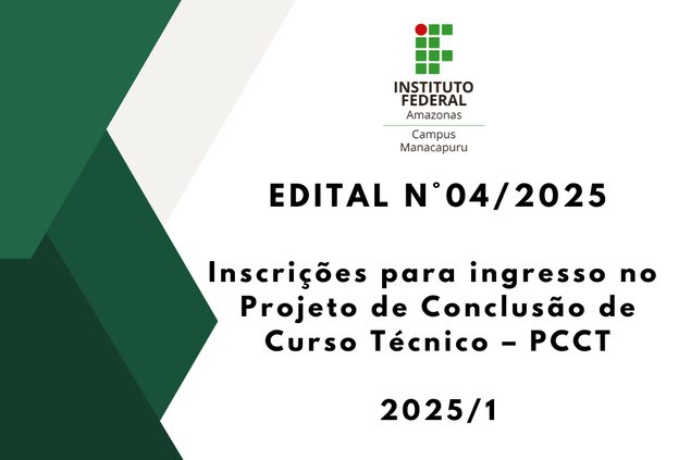 Inscrições PCCT 2025/1 - Campus Manacapuru