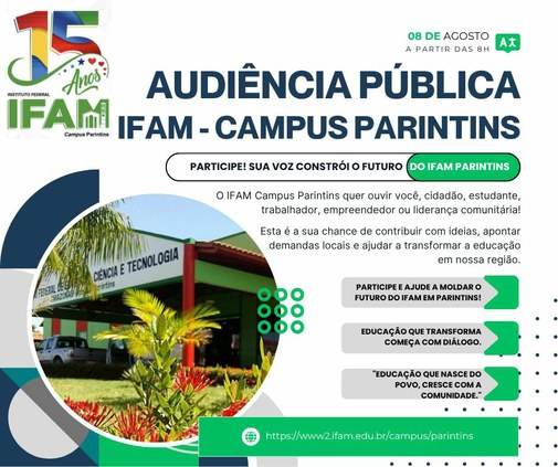 IFAM CAMPUS PARINTINS REALIZA AUDIÊNCIA PÚBLICA PARA NOVOS CURSOS