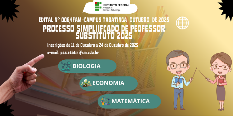 EDITAL N°006-IFAM-CAMPUS TABATINGA OUTUBRO-2025