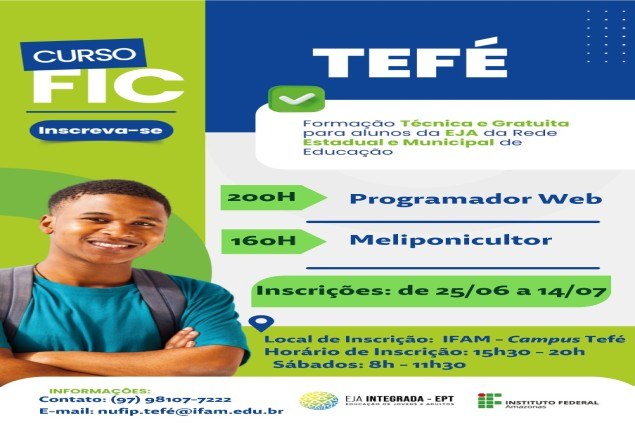 IFAM - Campus Tefé abre inscrições para cursos FIC, voltados para educação de jovens e adultos.