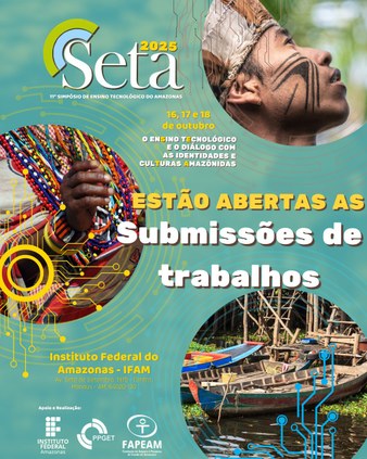 Aberto o período de inscrições e de submissões de trabalho para o XI Simpósio em Ensino Tecnológico (SETA)