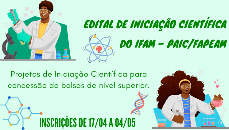 Seleção de Bolsas de Iniciação Científica do IFAM PAIC 2023-2024