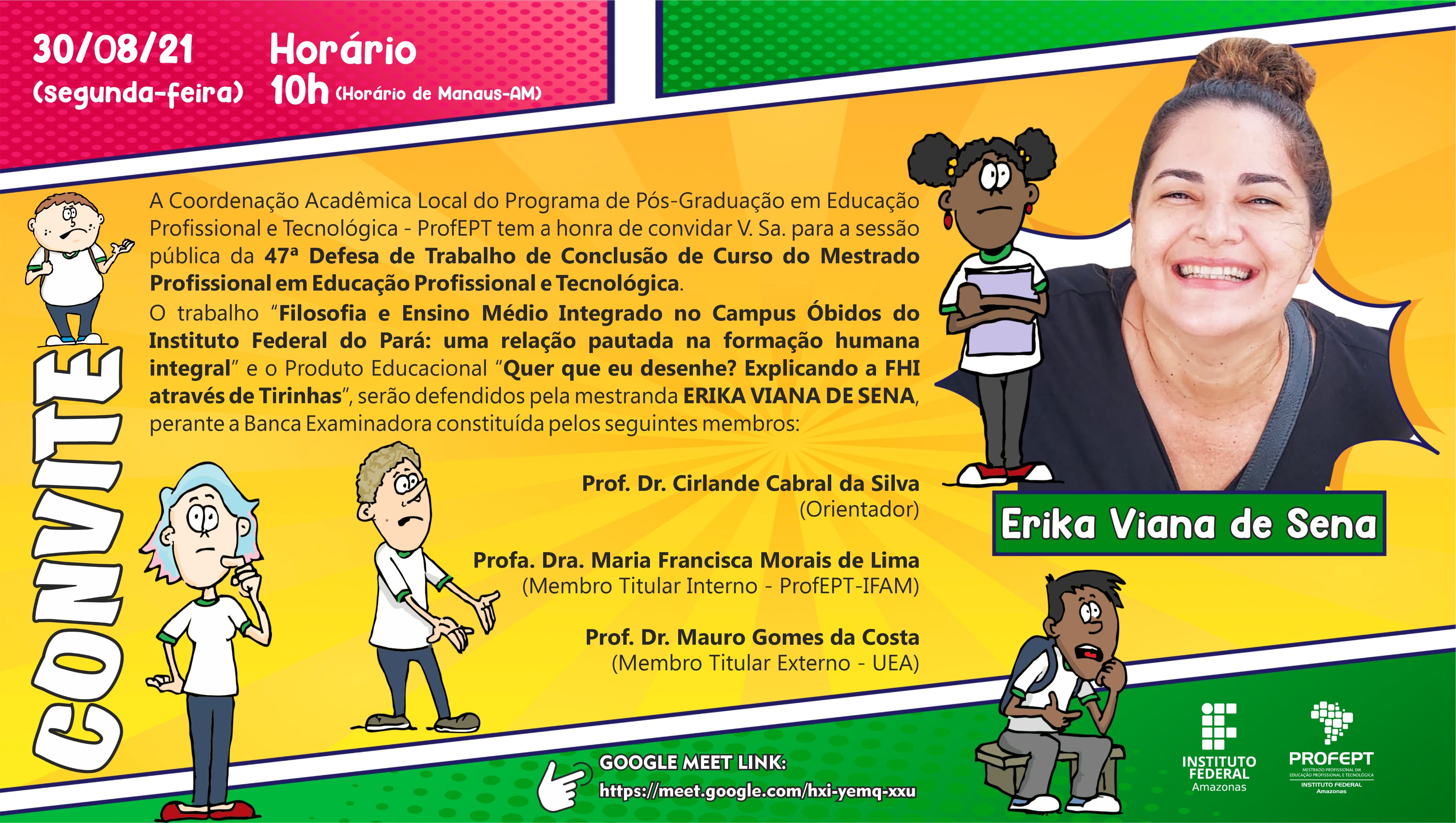 47ª Defesa de dissertação. Mestrado Profissional em Educação Profissional e Tecnológica