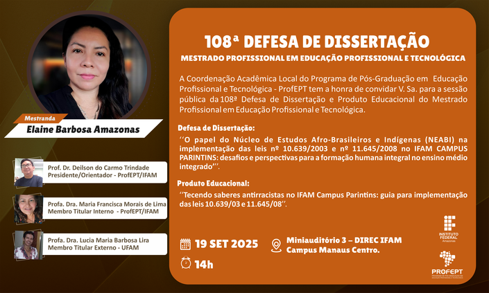 108ª Defesa de dissertação. Mestrado Profissional em Educação Profissional e Tecnológica