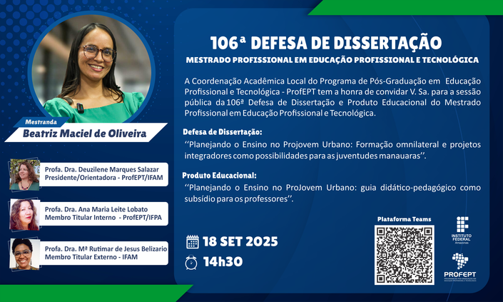 106ª Defesa de dissertação. Mestrado Profissional em Educação Profissional e Tecnológica