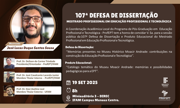 107ª Defesa de dissertação. Mestrado Profissional em Educação Profissional e Tecnológica